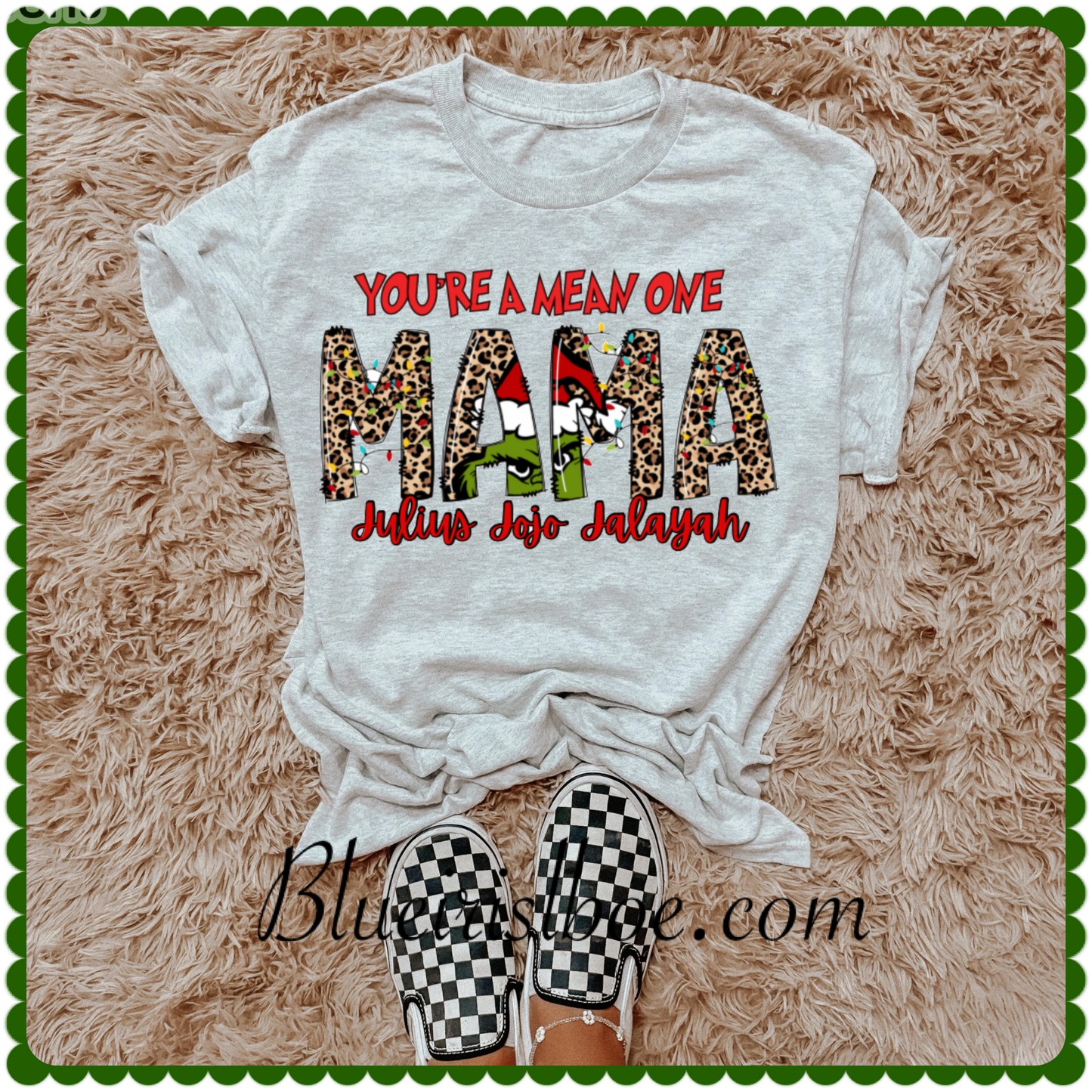 You’re A Mean One ( mama)