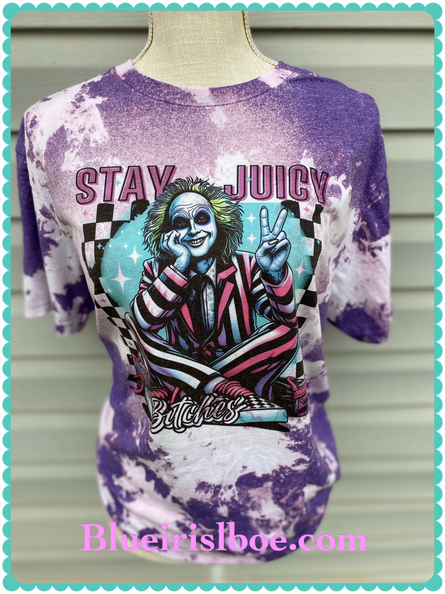 Stay Juicy Bitches
