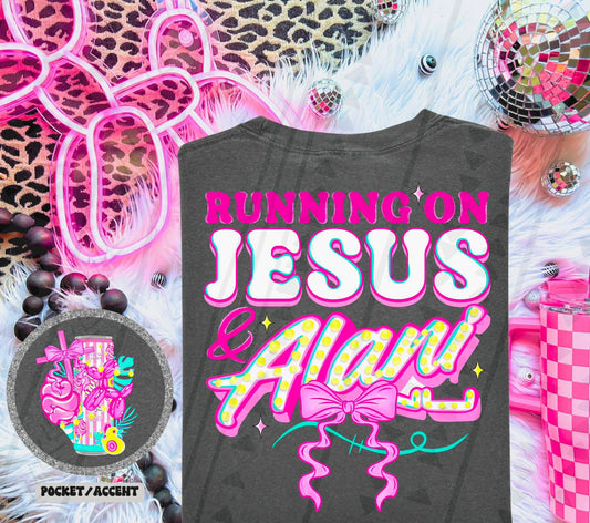 Running On Jesus & Alani