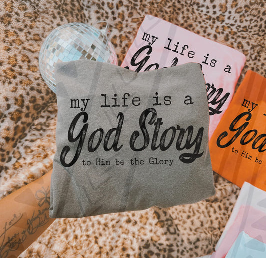 My Life Is A God Story
