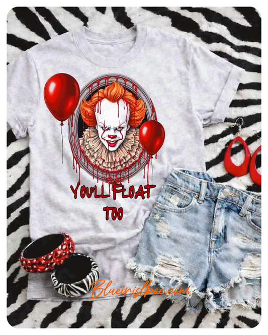 You’ll Float Too
