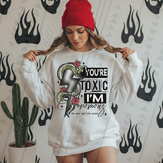 You’re Toxic