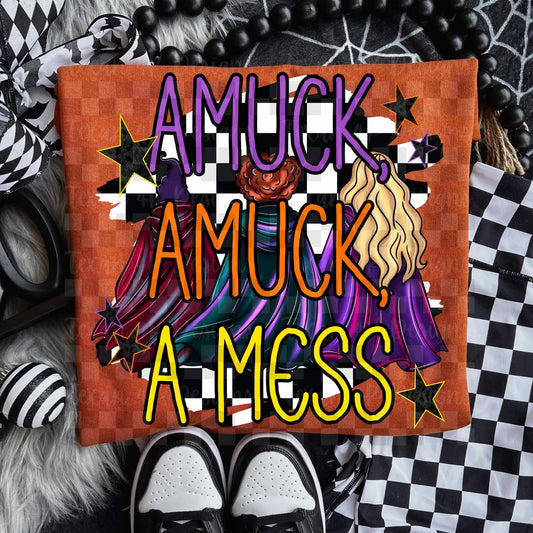 Amuck , Amuck, A Mess