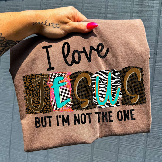 I love Jesus But I’m Not The One