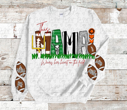 This Mamas Heart ( Football )