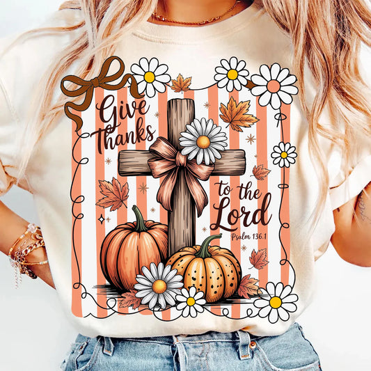 Give Thanks To The Lord
